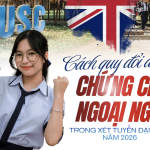 CÁCH QUY ĐỔI ĐIỂM CÁC CHỨNG CHỈ NGOẠI NGỮ TRONG XÉT TUYỂN ĐẠI HỌC NĂM 2026 CỦA TRƯỜNG ĐẠI HỌC KHOA HỌC