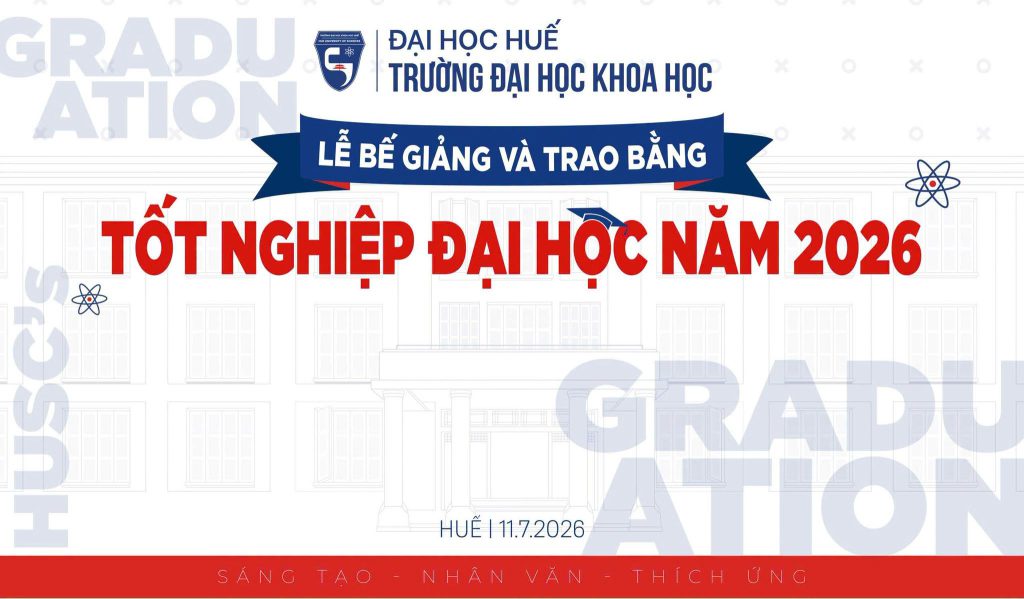 THÔNG BÁO TỔ CHỨC LỄ BẾ GIẢNG VÀ TRAO BẰNG TỐT NGHIỆP ĐẠI HỌC NĂM 2026